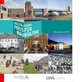 Deckblatt der Dokumentation zum Westfälischen Preis für Baukultur 2015